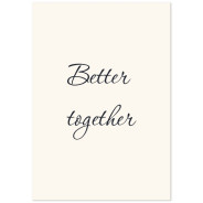 Постер "Better together"