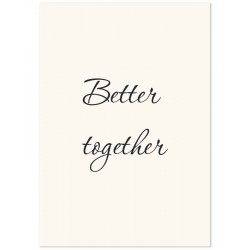 Постер "Better together"
