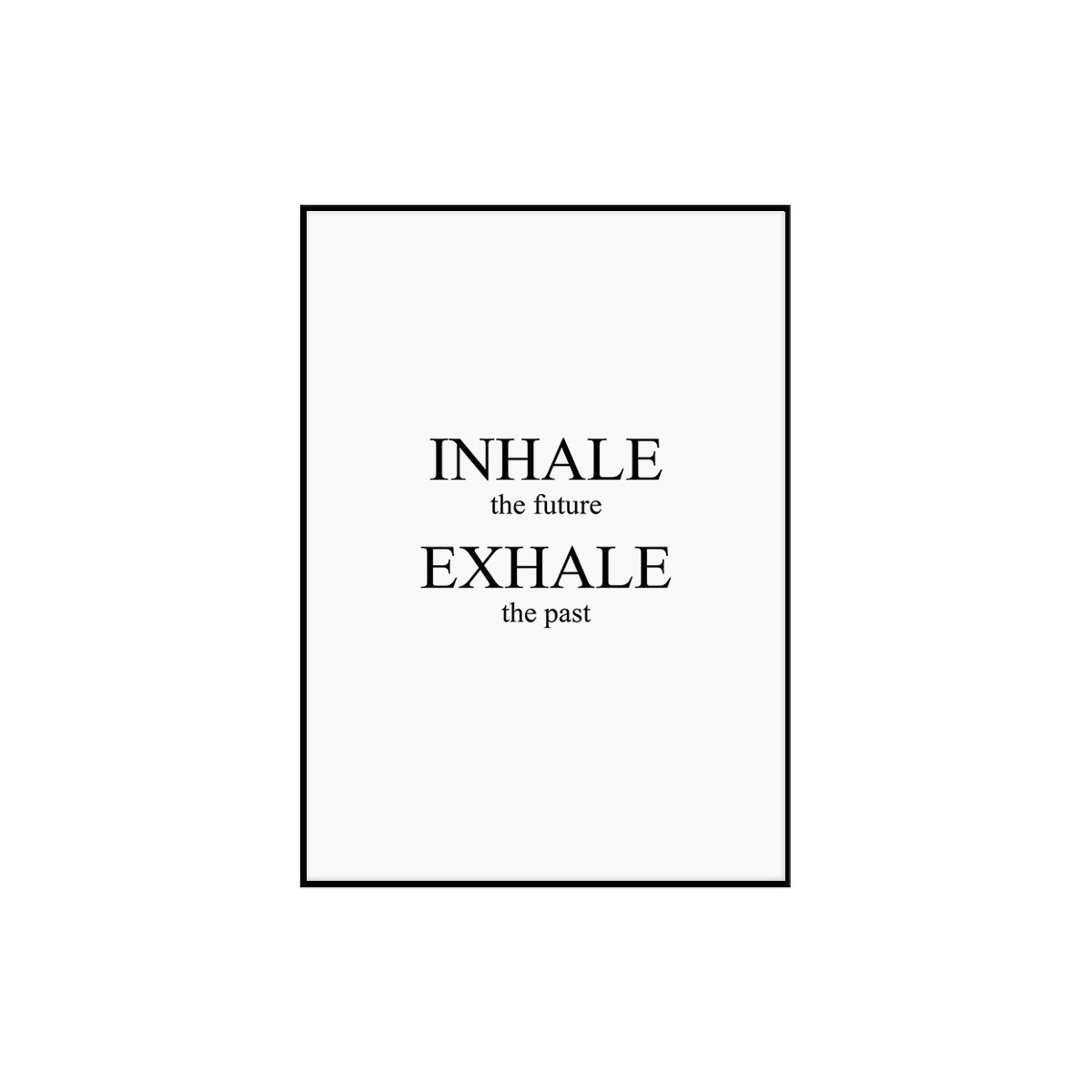 Постер в рамке "Inhale-exhale"