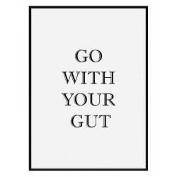 Постер "Go with your gut"