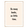 Постер "So many books..."