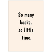 Постер "So many books..."