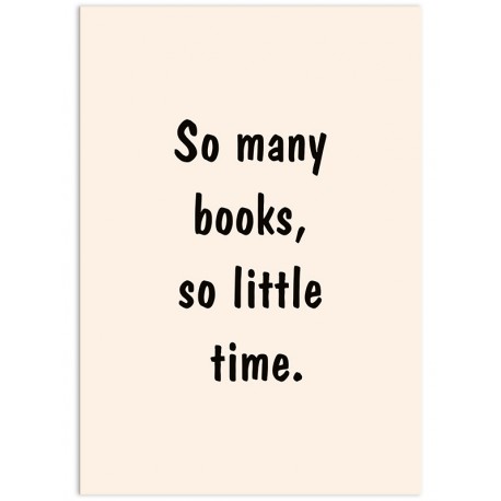 Постер "So many books..."