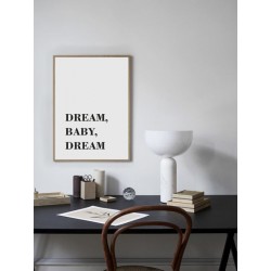 Постер в рамке "Мечтай, детка мечтай"