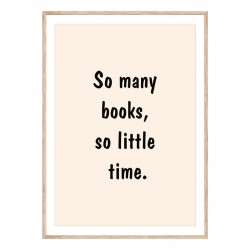 Постер в рамке "So many books..."