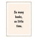 Постер в рамке "So many books..."