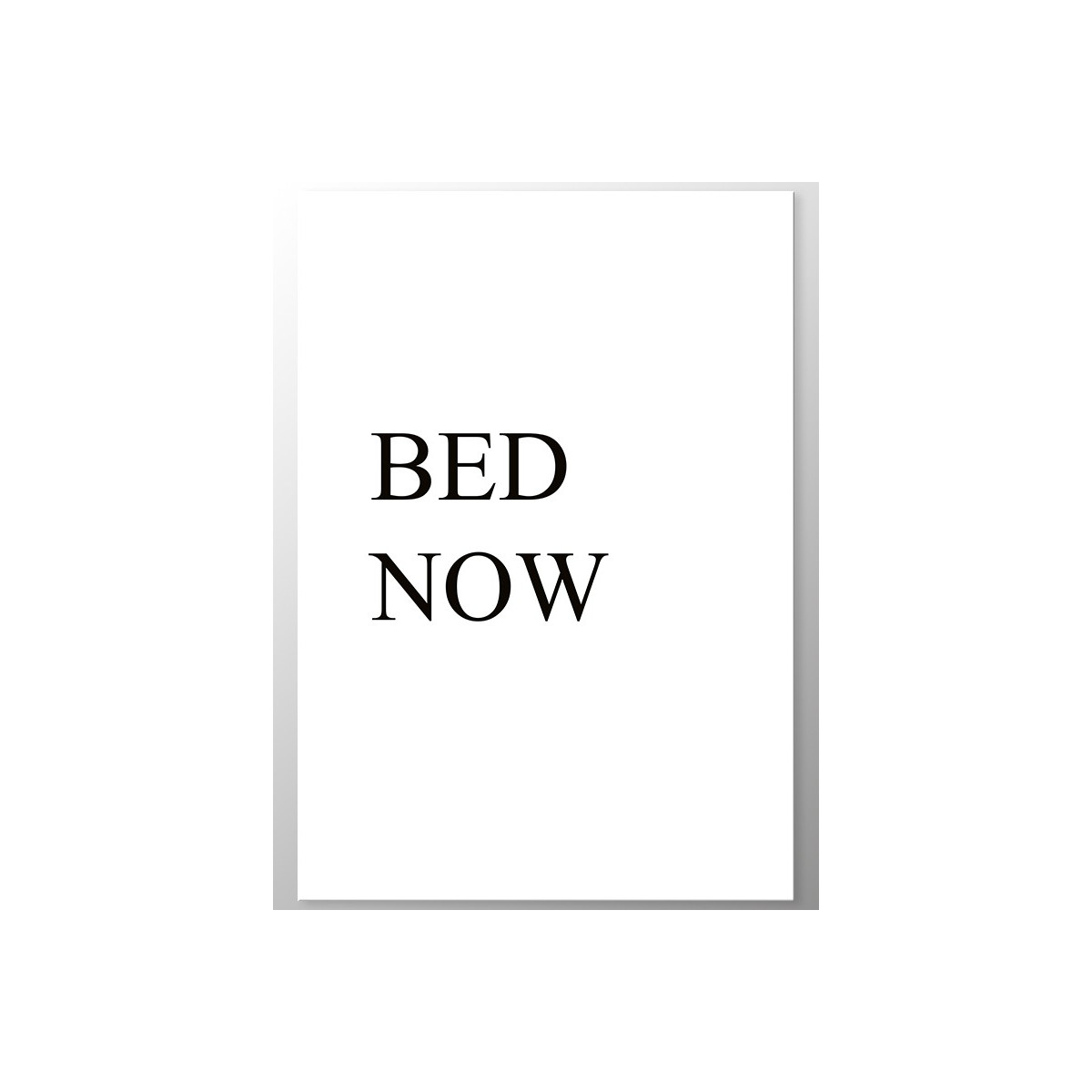 Постер "Bed now"