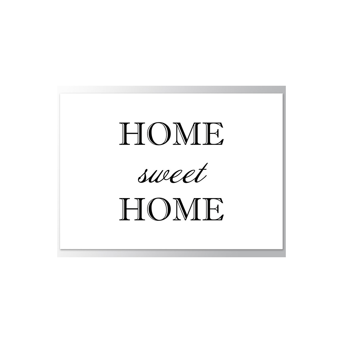 Постер "Home Sweet Home"
