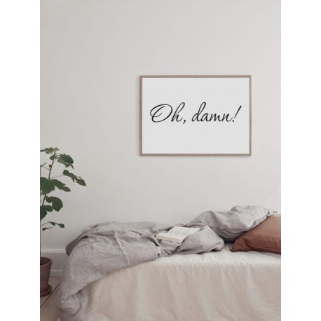 Постер "Oh, damn"