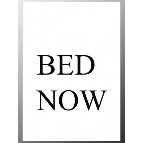 Постер "Bed Now"