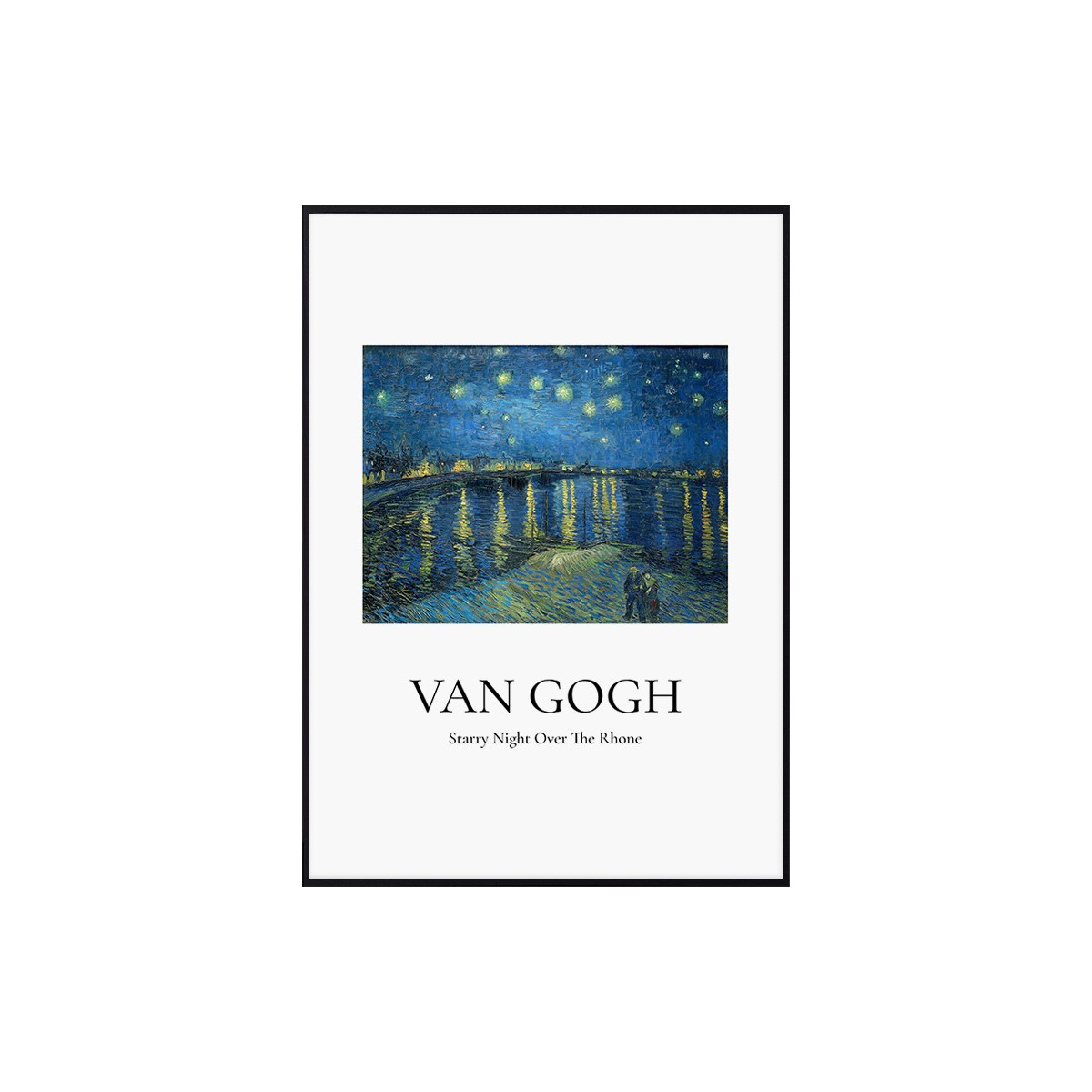 Постер в рамці "The Starry Night Over The Rhone, 1888 by Vincent Van Gogh"