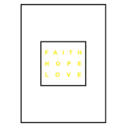 Постер в рамке "Faith Hope Love" Yellow