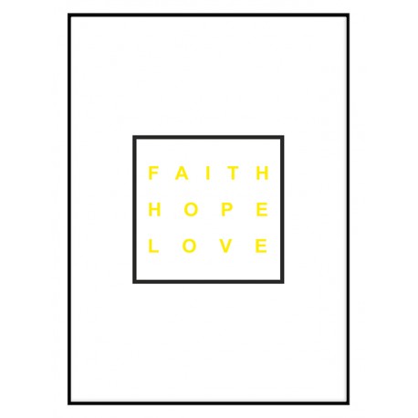 Постер  "Faith Hope Love" Yellow