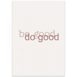 Комплект постерів "Be good"