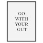 Комплект постерів в рамках "Go with your gut"