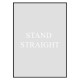 Комплект постеров в рамках "Stand straight"