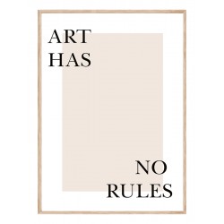 Постер в рамке "В искусстве нет правил"