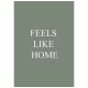 Постер "Чувствуйте себя как дома"