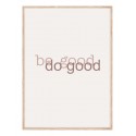 Постер в рамке "Good"