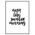 Постер в рамці "Легко, як недільний ранок"