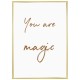 Постер в рамці "Ти чарівниця"