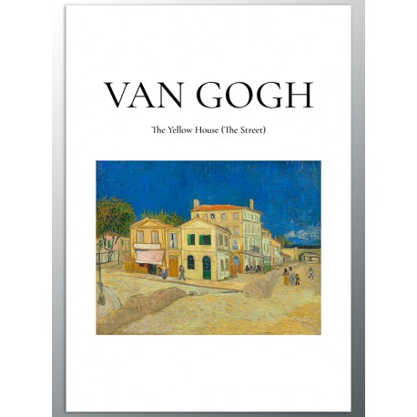 Постер "Винсент Ван Гог, Желтый дом (Улица)"