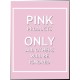 Постер "Pink Only"
