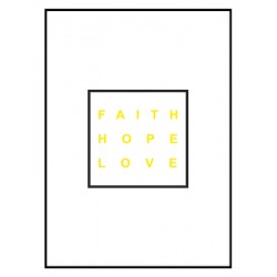 Постер в рамці "Faith Hope Love" Yellow