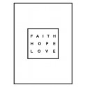 Постер в рамке "Faith Hope Love" Black