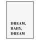 Комплект постеров в рамках "Dream, baby, dream"